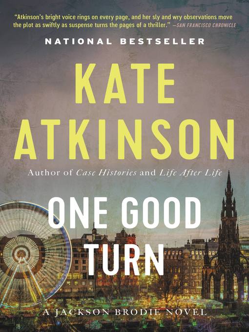 Title details for One Good Turn by Kate Atkinson - Available
